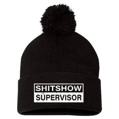 Shitshow Supervisor : Funny Supervisor Of The Shitshow Pom Pom 12in Knit Beanie