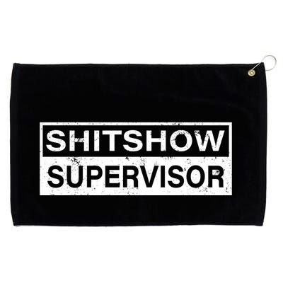 Shitshow Supervisor : Funny Supervisor Of The Shitshow Grommeted Golf Towel