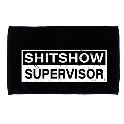 Shitshow Supervisor : Funny Supervisor Of The Shitshow Microfiber Hand Towel
