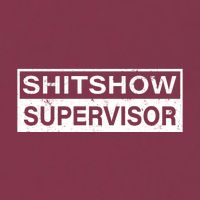 Shitshow Supervisor : Funny Supervisor Of The Shitshow 16oz Travel Tumbler