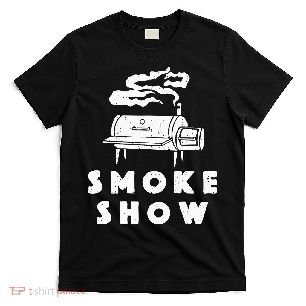 Smoke Show Funny BBQ Grilling Meat Grill Burnt Ends Barbecue T-Shirt
