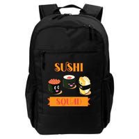 Sushi Squad Funny Sushi Lover Meaningful Gift Backpack