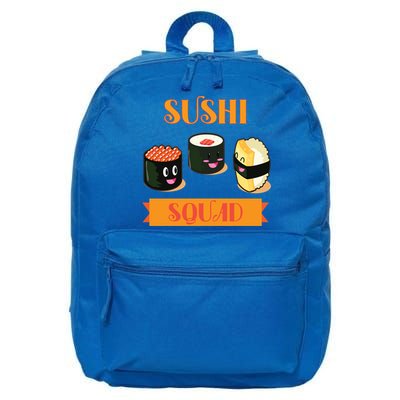Sushi Squad Funny Sushi Lover Meaningful Gift 16 in Basic Backpack