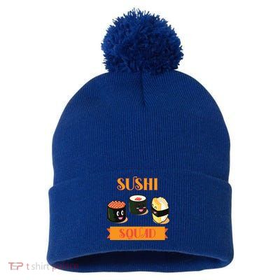 Sushi Squad Funny Sushi Lover Meaningful Gift Pom Pom 12in Knit Beanie