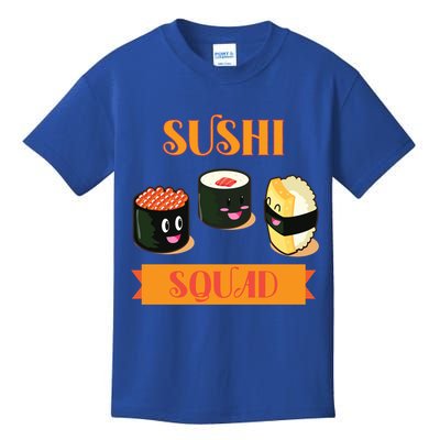 Sushi Squad Funny Sushi Lover Meaningful Gift Kids T-Shirt