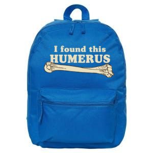 Sarcasm Sayings Father's Day Humor Joy I Found This Humerus Gift 16 in Basic Backpack