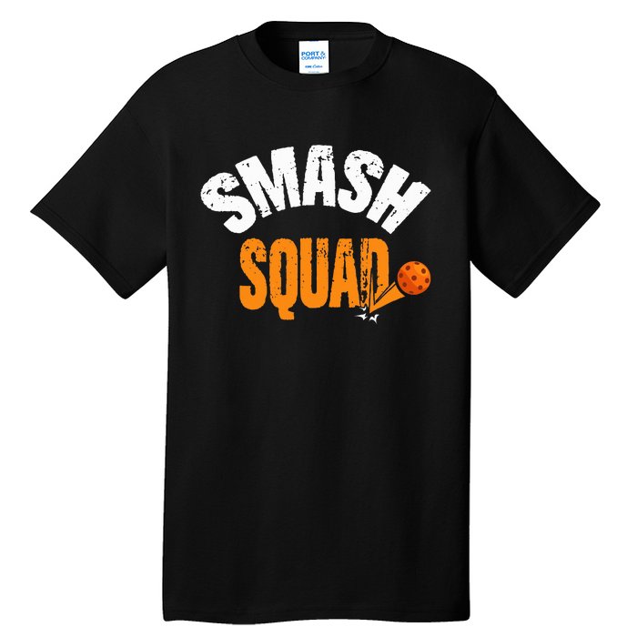 Smash Squad Funny Pickleball Player Pickleball Game Day Tall T-Shirt