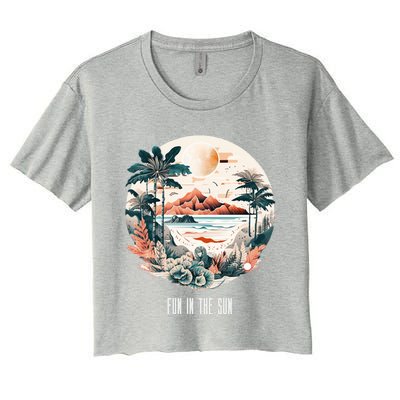 Summer Saying Fun In The Sun Tropical Beach Vacation Gift Women's Crop Top Tee