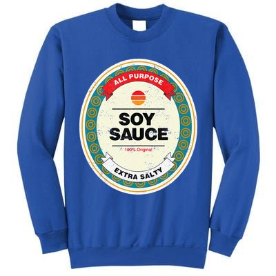 Soy Sauce Funny Halloween Costume Tall Sweatshirt