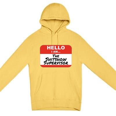 Shitshow Supervisor Funny Manager And Supervisor Premium Pullover Hoodie