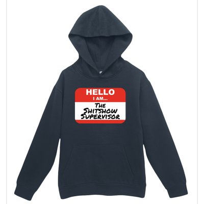 Shitshow Supervisor Funny Manager And Supervisor Urban Pullover Hoodie