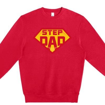 Super Stepdad Funny Hero Step Dad Birthday Fathers Day Premium Crewneck Sweatshirt