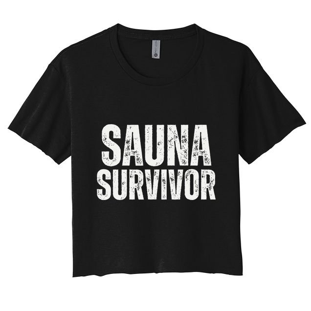 Sauna Survivor Funny For Infrared Sauna Lovers Crop Top