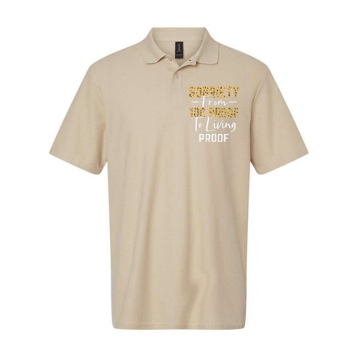 Sober Sobriety Form 100 Proof To Living Proof Sobriety Aa Na Softstyle Adult Sport Polo