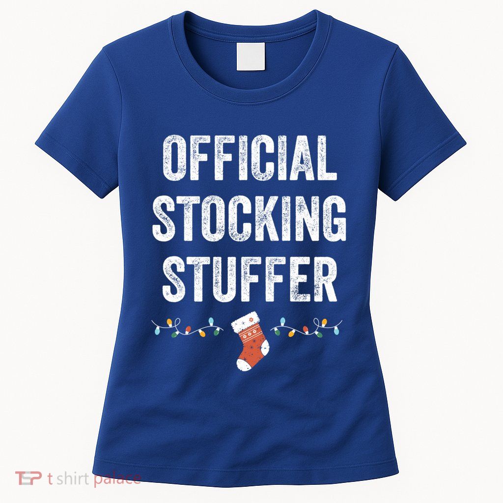 Stocking Stuffer Funny Matching Adult Christmas Meaningful Gift Womens T-Shirt