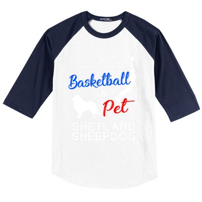 Shetland Sheepdog Funny Basketball Dog Owner Lover Xmas Gift Cool Gift Baseball Sleeve Shirt