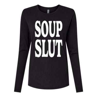 Soup Slut Funny Saying Adorable Cute Womens Cotton Relaxed Long Sleeve T-Shirt