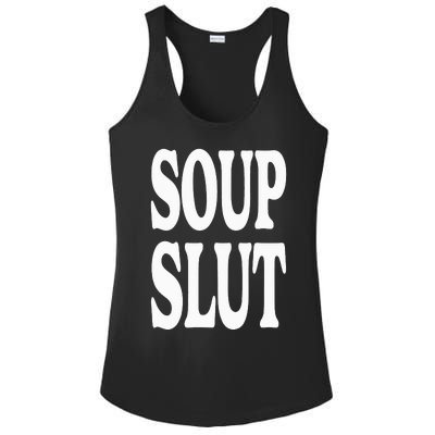 Soup Slut Funny Saying Adorable Cute Ladies PosiCharge Competitor Racerback Tank