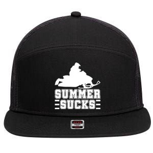 Summer Sucks! Funny Braap Snowmobile Rider Wintersport Quote Gift 7 Panel Mesh Trucker Snapback Hat