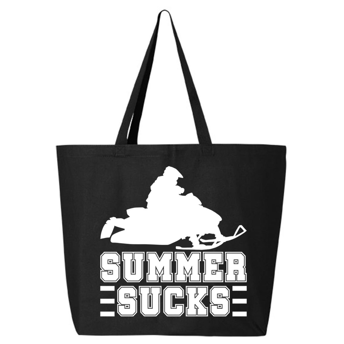 Summer Sucks! Funny Braap Snowmobile Rider Wintersport Quote Gift 25L Jumbo Tote