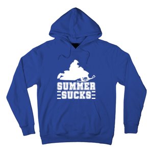 Summer Sucks! Funny Braap Snowmobile Rider Wintersport Quote Gift Hoodie