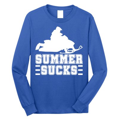 Summer Sucks! Funny Braap Snowmobile Rider Wintersport Quote Gift Long Sleeve Shirt