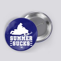 Summer Sucks! Funny Braap Snowmobile Rider Wintersport Quote Gift Button
