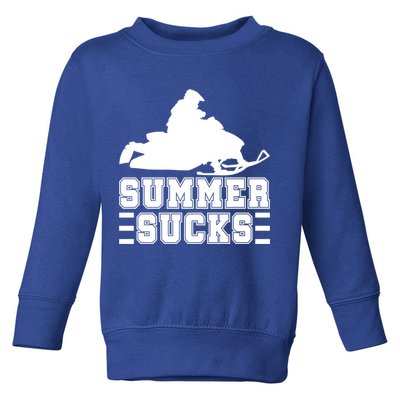 Summer Sucks! Funny Braap Snowmobile Rider Wintersport Quote Gift Toddler Sweatshirt