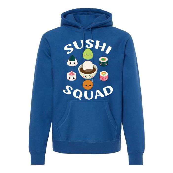 Sushi Squad Funny Sushi Japanese Food Sushi Lover Gift Premium Hoodie