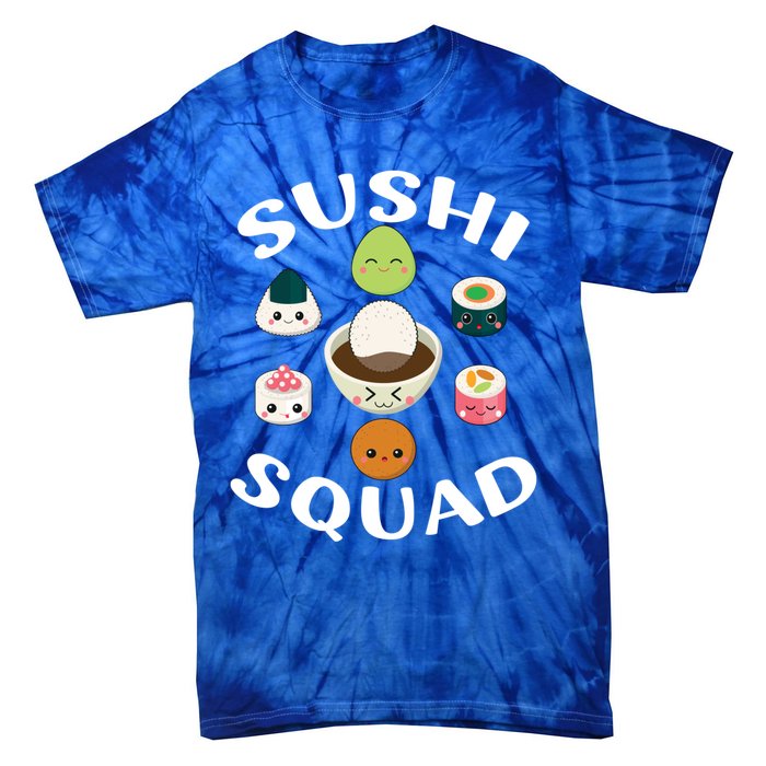 Sushi Squad Funny Sushi Japanese Food Sushi Lover Gift Tie-Dye T-Shirt