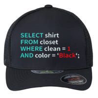 Sql Select From Closet Funny Coder Database Admin Flexfit Unipanel Trucker Cap