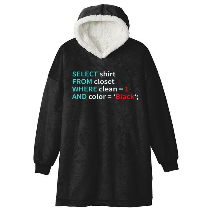 Sql Select From Closet Funny Coder Database Admin Hooded Wearable Blanket