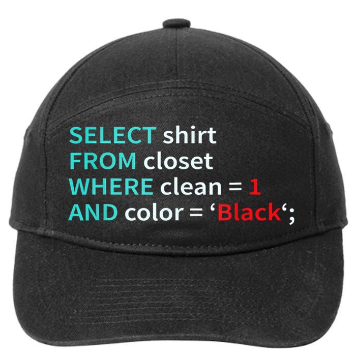 Sql Select From Closet Funny Coder Database Admin 7-Panel Snapback Hat