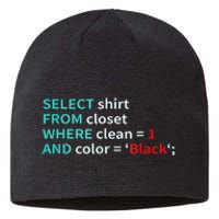 Sql Select From Closet Funny Coder Database Admin Sustainable Beanie