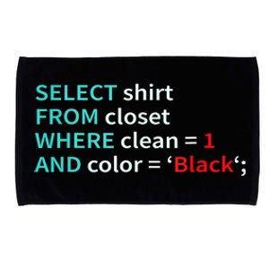 Sql Select From Closet Funny Coder Database Admin Microfiber Hand Towel