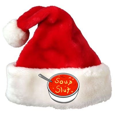 Soup Slut Funny Soup Graphic Saying Premium Christmas Santa Hat