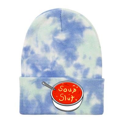 Soup Slut Funny Soup Graphic Saying Tie Dye 12in Knit Beanie