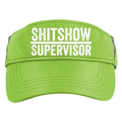 Shitshow Supervisor : Funny Supervisor Of The Shitshow Adult Drive Performance Visor