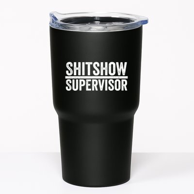 Shitshow Supervisor : Funny Supervisor Of The Shitshow Tumbler