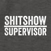 Shitshow Supervisor : Funny Supervisor Of The Shitshow Vector Backpack