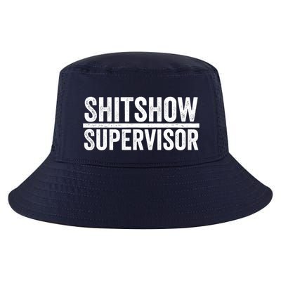 Shitshow Supervisor : Funny Supervisor Of The Shitshow Cool Comfort Performance Bucket Hat