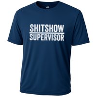 Shitshow Supervisor : Funny Supervisor Of The Shitshow Performance Shirt