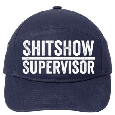 Shitshow Supervisor : Funny Supervisor Of The Shitshow 7-Panel Snapback Hat