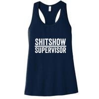 Shitshow Supervisor : Funny Supervisor Of The Shitshow Womens Tank Top