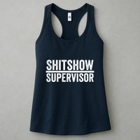 Shitshow Supervisor : Funny Supervisor Of The Shitshow Womens Tank Top