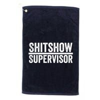 Shitshow Supervisor : Funny Supervisor Of The Shitshow Golf Towel