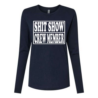 Shit Show Funny Saying Sarcastic Womens Cotton Relaxed Long Sleeve T-Shirt