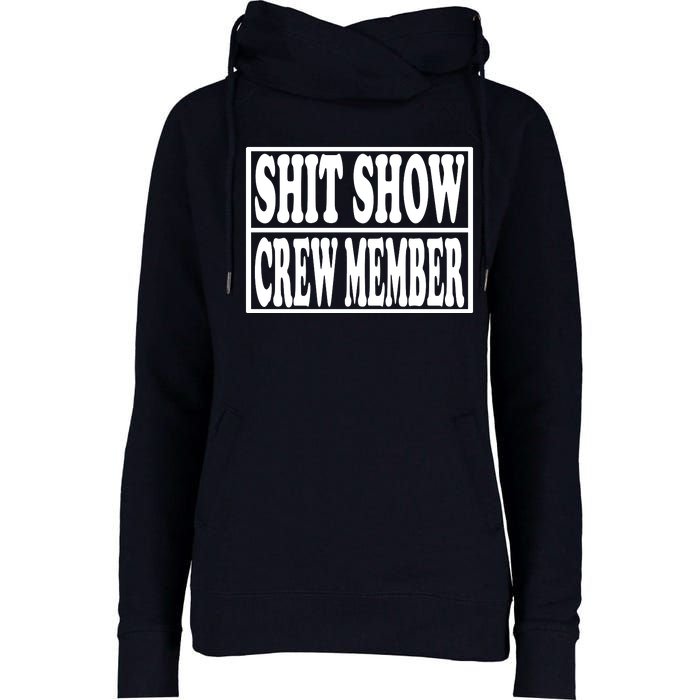 Shit Show Funny Saying Sarcastic Womens Funnel Neck Pullover Hood