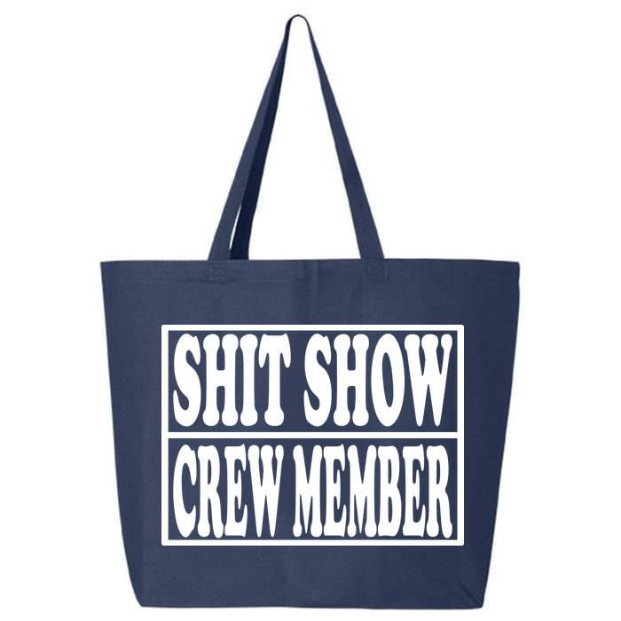 Shit Show Funny Saying Sarcastic 25L Jumbo Tote