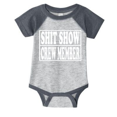 Shit Show Funny Saying Sarcastic Infant Baby Jersey Bodysuit